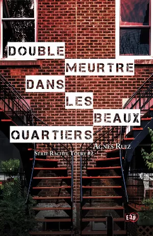 Agnès Ruiz – Double meurtre dans les beaux quartiers